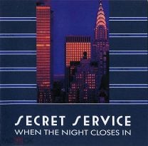 SECRET SERVICE - 1985 - When The Night Closes In (2024 + 7 bonus) / 12-page / RUS / ( новый диск ). Мешок